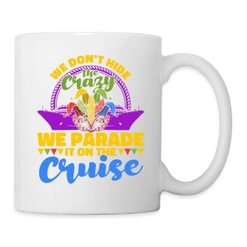 Feiern die Verrücktheit auf der Kreuzfahrt Mardi G - Tasse - Weiß - Rechts