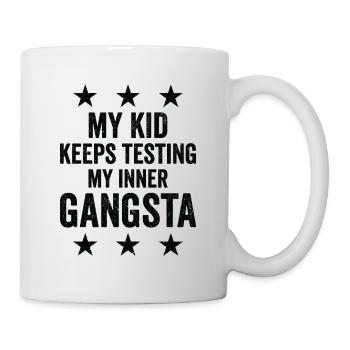 Parenting Kinder Testen Familie Inner Gangster - Tasse - Weiß - Rechts