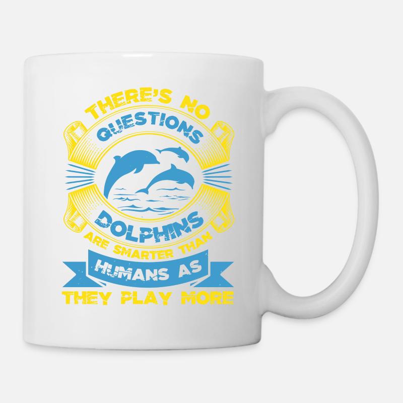IL N’Y A PAS DE QUESTIONS SUR LES DAUPHINS HUMAINS COMME ILS JOUENT - Mug blanc - blanc