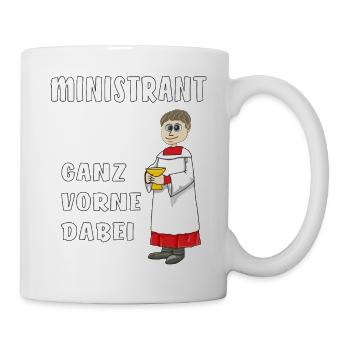 MINISTRANT GANZ VORNE DABEI - Tasse - Weiß - Rechts