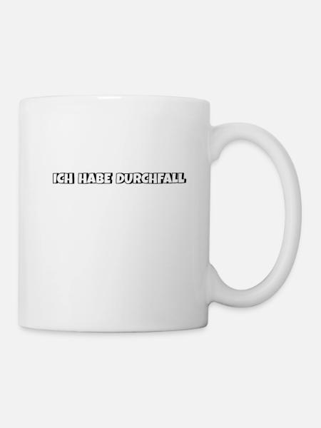 Ich habe Durchfall - Tasse - Weiß