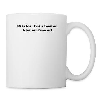 Pilates - Pilates: Dein bester Körperfreund - Tasse - Weiß - Rechts