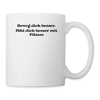 Pilates - Beweg dich besser, fühl dich besser mit - Tasse - Weiß - Rechts