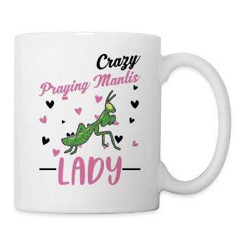 Crazy Praying Mantis lady Gottesanbeterin - Tasse - Weiß - Rechts