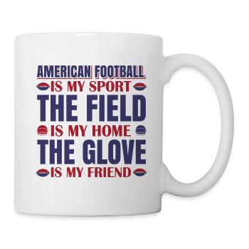 FoundLux New Design, AMERICAN FOOTBALL IS MY SPORT - Tasse - Weiß - Rechts