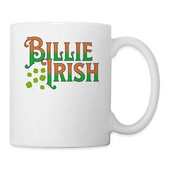 Billie Irish - St. Patricks Day - Paddy's Day - Tasse - Weiß - Rechts
