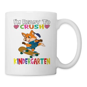 I'm Ready To Crush Kindergarten Skateboarding Fox - Mug - white - Right