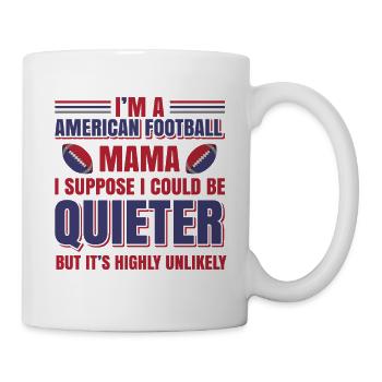 FoundLux New Design, I'M A AMERICAN FOOTBALL MAMA - Tasse - Weiß - Rechts