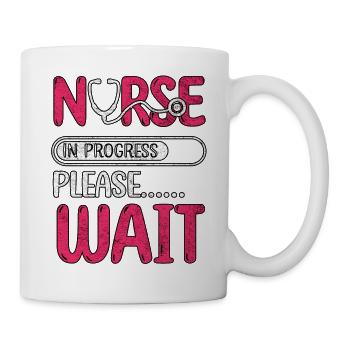 Nurse In Progress Please Wait Nursing School - Mug - white - Right