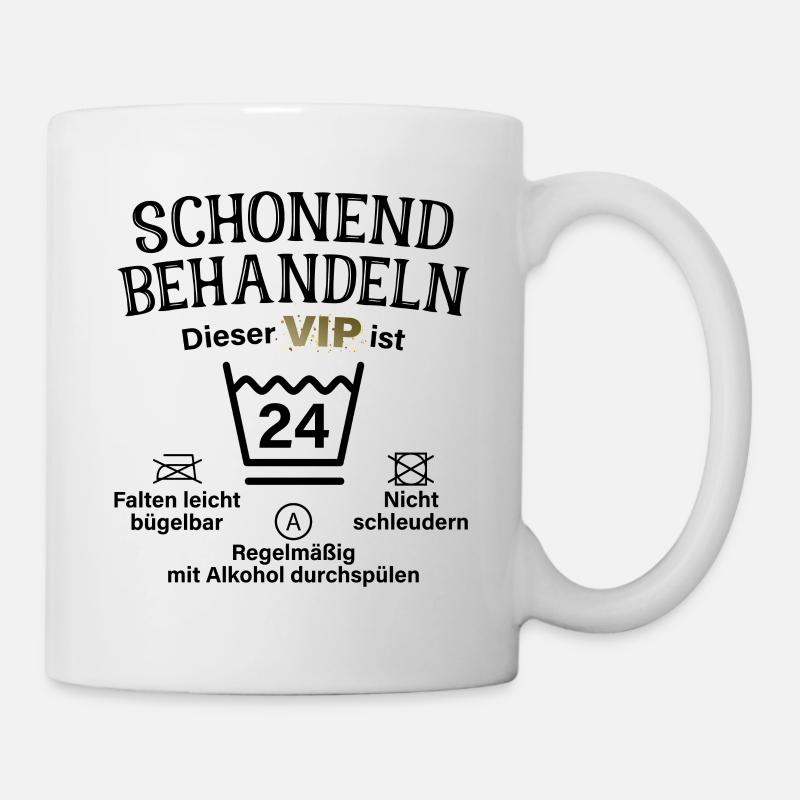 24. Geburtstag Schonend Behandeln 24 VIP ist 24 - Tasse - Weiß