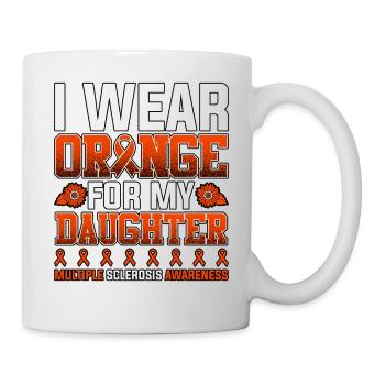 Je porte de l’orange pour la sclérose en plaques de ma fille - Mug blanc - blanc - Droite