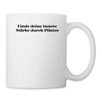 Pilates - Finde deine innere Stärke durch Pilates - Tasse - Weiß - Rechts