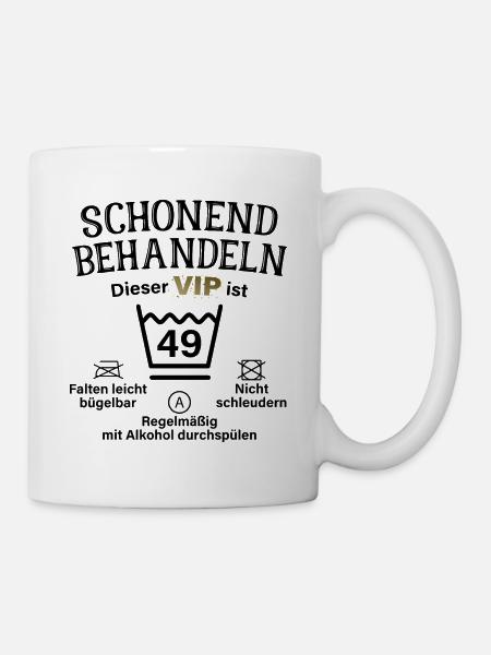 49. Geburtstag Schonend Behandeln 49 VIP ist 49 - Tasse - Weiß