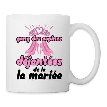 Gang des Copines de la Mariée evjf Vie Jeune Fille - Mug blanc - blanc - Droite
