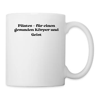 Pilates - Pilates - für einen gesunden Körper und - Tasse - Weiß - Rechts