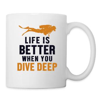 Life Is Better When You Dive Deep Taucherbrille - Tasse - Weiß - Rechts