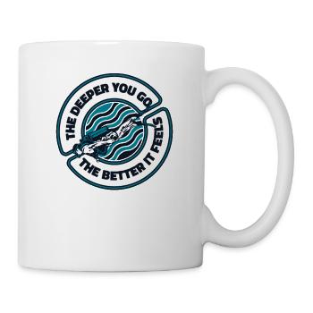 The Deeper You Go The Better It Feels - Mug - white - Right