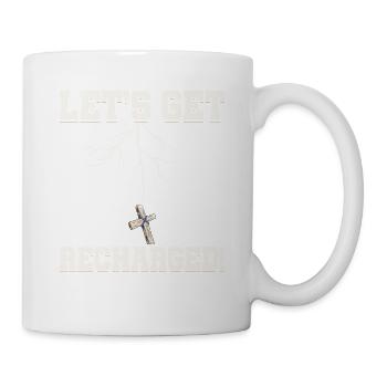Let's Recharge Christian Holiness - Mug - white - Right