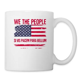 Si Vis Pacem Para Bellum USA Soldat Amerikanische - Tasse - Weiß - Rechts