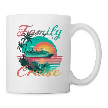 Family Cruise für Kreuzfahrt Fans - Tasse - Weiß - Rechts