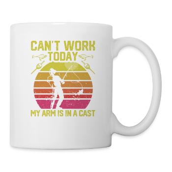 Can't work today My arm is in a - Mug - white - Right