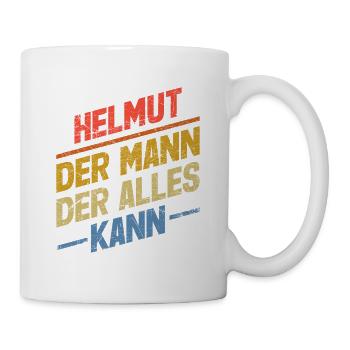 Helmut Der Mann Der Alles Kann Vorname Helmut - Tasse - Weiß - Rechts