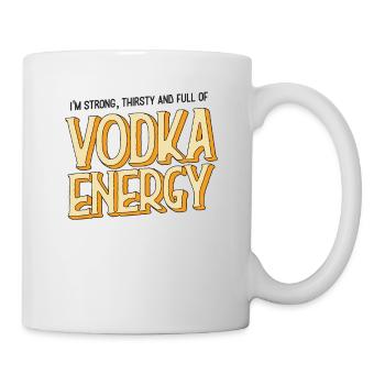 Lustiges I'm Strong Thirsty and Full of - Tasse - Weiß - Rechts