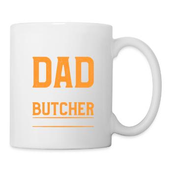 Ich habe zwei Titel Dad And Butcher And I Rock - Tasse - Weiß - Rechts