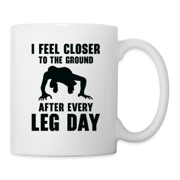 Muskelkater Gewichtheber Bein Tag Fitness Workout - Tasse - Weiß - Rechts