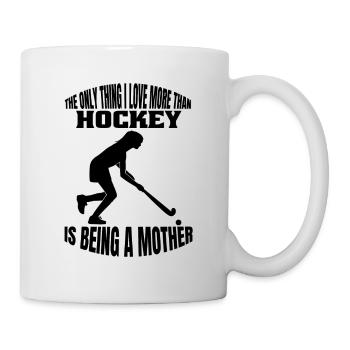 Hockey Hockeyspieler Mutter Unihockey Feldhockey - Tasse - Weiß - Rechts