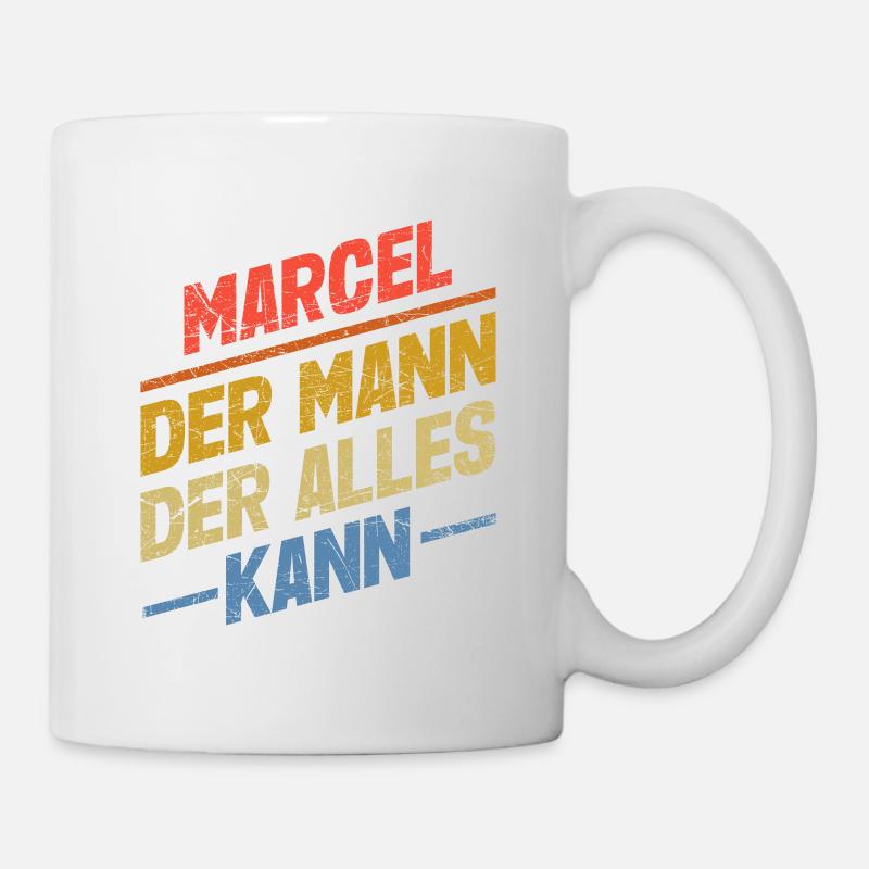 Marcel Der Mann Der Alles Kann Vorname Marcel - Tasse - Weiß