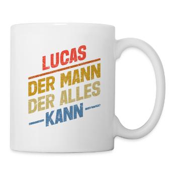 Lucas Der Mann Der Alles Kann Vorname Lucas - Tasse - Weiß - Rechts