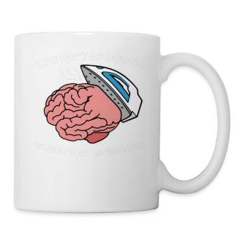 Life Isn't As Rough, When Brain Is Smooth - Mug - white - Right