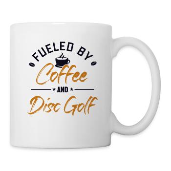 Fueled by Coffee and Disc Golf Disc Golfer - Tasse - Weiß - Rechts
