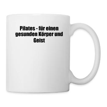 Pilates - Pilates - für einen gesunden Körper und - Tasse - Weiß - Rechts