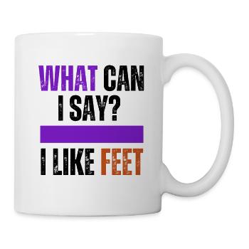 Que puis-je dire? J’aime les pieds - Mug blanc - blanc - Droite