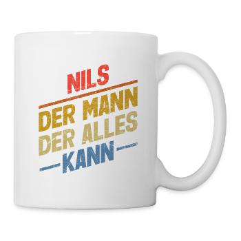 Nils Der Mann Der Alles Kann Vorname Nils - Tasse - Weiß - Rechts