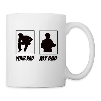 My Dad Your Dad Bauleiter Papa - Tasse - Weiß - Rechts