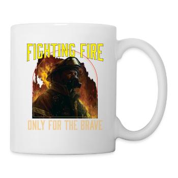 Fighting Fire Only For The Brave Fireman - Mug - white - Right