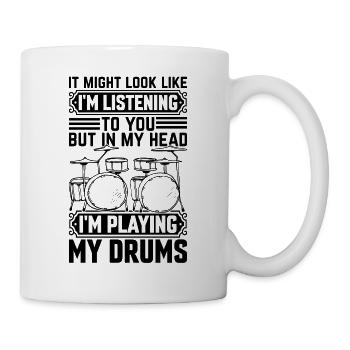 Je t’écoute mais dans ma tête je joue de la batterie - Mug blanc - blanc - Droite