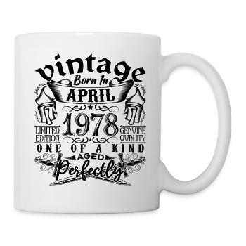 Geburtstag 1978 April 1978! geboren im April 1978 - Tasse - Weiß - Rechts