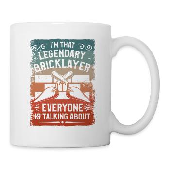 I'm That Legendary Bricklayer Everyone Is Talking - Mug - white - Right