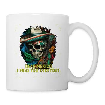 Dear Mexico I Miss You Everyday Mexicano Mexicana - Tasse - Weiß - Rechts