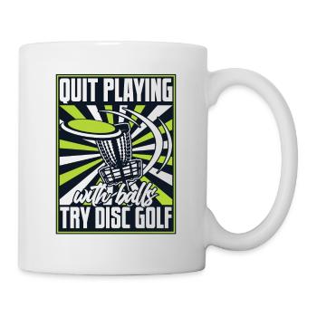 Arrêtez de jouer avec des balles Disc Golfer Frisbee Golf - Mug blanc - blanc - Droite