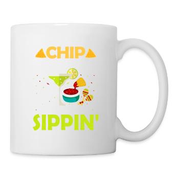 Chip Dippin' And Margarita Sippin' Cinco De Mayo N - Tasse - Weiß - Rechts