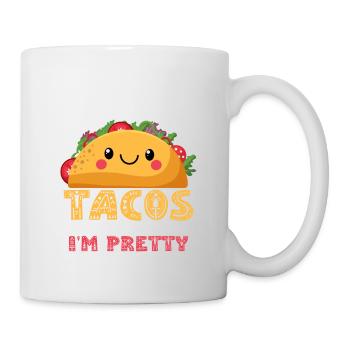 Feed Me Tacos And Tell Me I'm Pretty Cinco De Mayo - Mug - white - Right