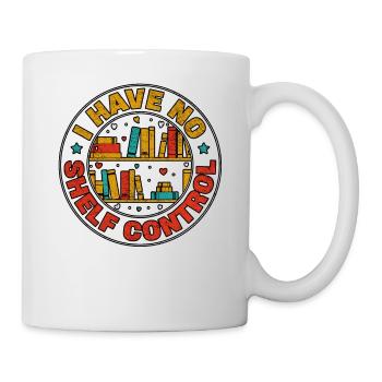 I Have No Shelf Control Book - Mug - white - Right