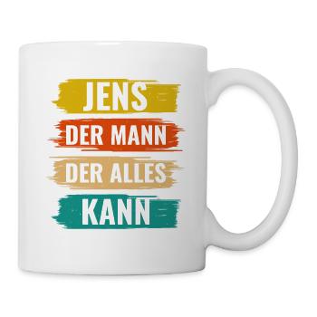 Jens Der Mann Der Alles Kann Vorname Jens - Tasse - Weiß - Rechts