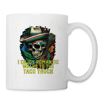 I Enjoy Romantic Walks To Taco Truck Taco Eater - Tasse - Weiß - Rechts