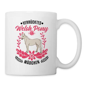 Verrücktes Welsh Pony Mädchen - Tasse - Weiß - Rechts